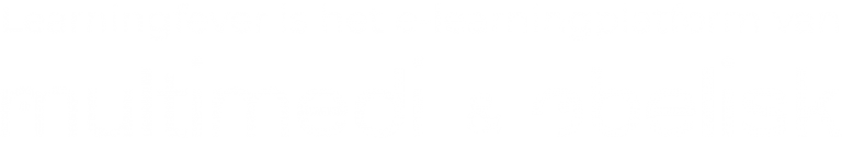 Learningfever is het e-learningplatform van Multimedi en Obelisk